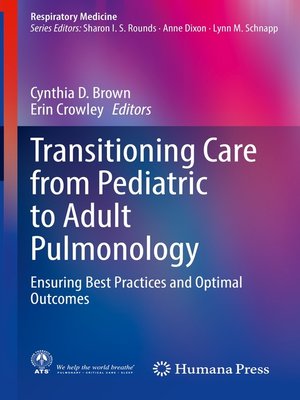 cover image of Transitioning Care from Pediatric to Adult Pulmonology